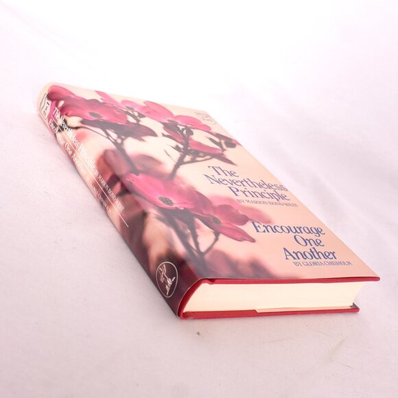 1986 The NEVERTHELESS PRINCIPLE & ENCOURAGE ONE ANOTHER Hardcover Book 2in1 - Picture 2 of 12